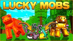Lucky Mobs
